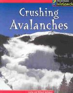 Crushing Avalanches (Awesome Forces of Nature)