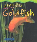 Goldfish (A Pet's Life)