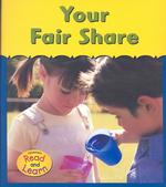 Your Fair Share (You and Me)