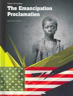 The Emancipation Proclamation (Voices of Freedom)