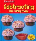 Subtracting and Taking Away (Heinemann Read and Learn)