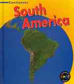 Continents (7-Volume Set) : South America, North America, Europe, Australia, Asia, Antarctica, Africa