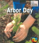 Arbor Day (Heinemann First Library)
