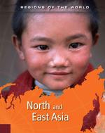 North and East Asia (Regions of the World)