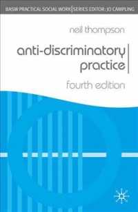 反差別的ソーシャルワーク実践（第４版）<br>Anti-discriminatory Practice (Practical Social Work) （4TH）