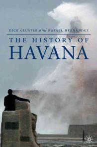 ハヴァナの歴史<br>The History of Havana