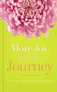 More Joy for the Journey : A Woman's Book of Joyful Promises