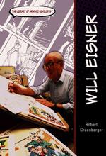 Will Eisner (Library of Graphic Novelists) （Library Binding）