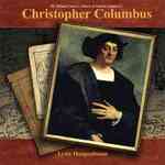 Christopher Columbus (Primary Source Library of Famous Explorers) （Library Binding）