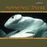 Hammerhead Sharks (Ugly Animals) （Library Binding）