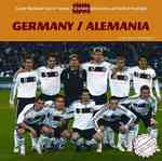 Germany / Alemania (Great National Soccer Teams / Grandes Selecciones del Fútbol Mundial) （Bilingual Library Binding）