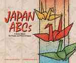 Japan ABCs : A Book about the People and Places of Japan (Country Abcs)