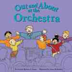 Out and about at the Orchestra (Field Trips)