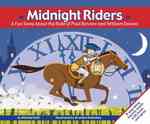 Midnight Riders : A Fun Song about the Ride of Paul Revere and William Dawes (Read-it! Readers)