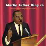 Martin Luther King Jr. : Preacher, Freedom Fighter, Peacemaker (First Biographies)