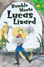 Rumble Meets Lucas Lizard (Read-it! Readers)