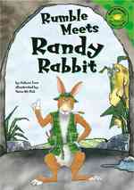 Rumble Meets Randy Rabbit (Read-it! Readers)