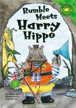 Rumble Meets Harry Hippo (Read-it! Readers)