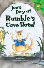 Joe's Day at Rumble's Cave Hotel (Read-it! Readers)