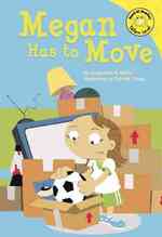 Megan Has to Move (Read-it! Readers)
