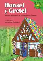 Hansel Y Gretel/Hansel and Gretel : Version Del Cuento De Los Hermanos Grimm /a Retelling of the Grimm's Fairy Tale (Read-it! Readers en Espanol)