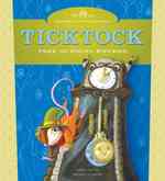 Ticktock : Time Nursery Rhymes (Mother Goose Rhymes)