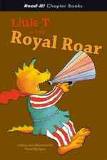 Little T and the Royal Roar (Read-it! Chapter Books)