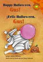 Feliz Halloween, Gus! / Happy Halloween, Gus! Interactive (Read-it! Readers en Espanol) （INA CDR BL）