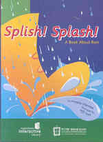 Splish! Splash! : A Book about Rain (Amazing Science: Weather) （INA CDR）