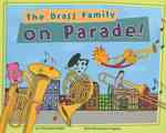 The Brass Family on Parade! (Musical Families)