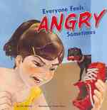 Everyone Feels Angry Sometimes (Everyone Has Feelings)