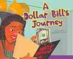 A Dollar Bill's Journey (Follow It!) （LIB/PSC）