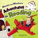 Margo and Marky's Adventures in Reading (In the Library)