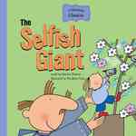 The Selfish Giant (Storybook Classics)