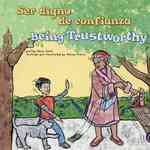 Ser digno de confianza/Being Trustworthy (Asi Debemos Ser!/way to Be!) （Bilingual）