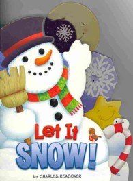 Let It Snow (Charles Reasoner Holiday Books) （BRDBK）