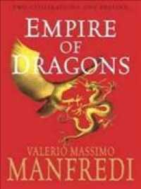 Empire of Dragons -- paperback （AIRSIDE ED）