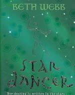 Star Dancer -- Hardback