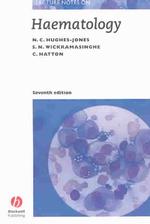 Lecture Notes on Haematology (Lecture Notes) （7TH）