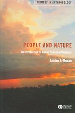 人と自然：生態人類学入門<br>People and Nature : An Introduction to Human Ecological Relations (Pioneers in Anthropology)