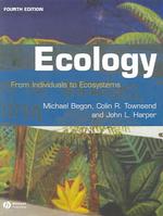 Ecology : From Individuals to Ecosystems （4TH）