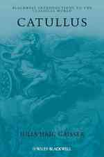 カトゥルス入門<br>Catullus (Blackwell Introductions to the Classical World)