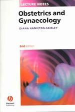 Lecture Notes on Obstetrics and Gynaecology （2ND）