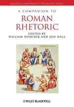 古代ローマ修辞学必携<br>A Companion to Roman Rhetoric (Blackwell Companions to the Ancient World)