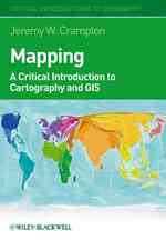 ＧＩＳ地図作成法入門<br>Mapping : A Critical Introduction to Cartography and GIS (Critical Introductions to Geography)