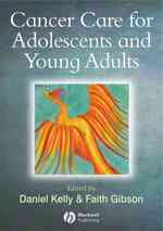 Cancer in Adolescents and Young Adults