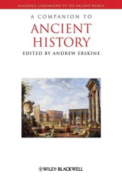 古代史必携<br>A Companion to Ancient History (Blackwell Companions to the Ancient World)