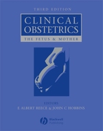 Clinical Obstetrics : The Fetus & Mother （3 HAR/CDR/）