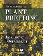 植物栽培入門<br>An Introduction to Plant Breeding