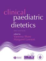 臨床小児栄養学（第３版）<br>Clinical Paedriatic Dietetics （3RD）